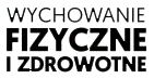 Wychowanie fizyczne i zdrowotne