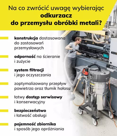 na co zwrócić uwagę wybierając odkurzacz do przemysłu obróbki metali?