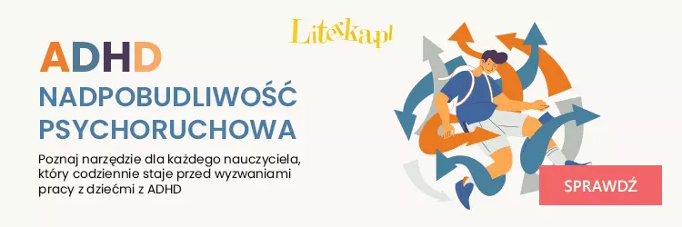 Objawy dziecka z ADHD w szkole