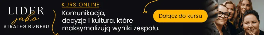 https://www.uniqskills.com/pl/biznes/lider-jako-strateg-biznesu-komunikacja-decyzje-i-kultura-ktore-maksymalizuja-wyniki-zespolu?a=201544/1&f=content&c=content_js&chc=fb_post